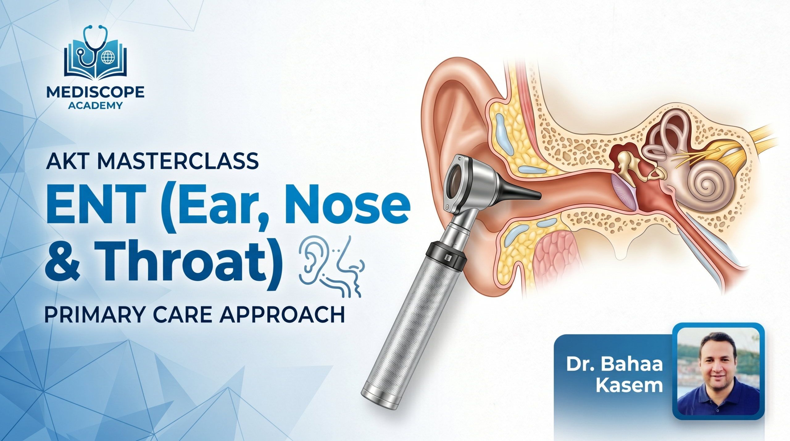 AKT ENT Masterclass